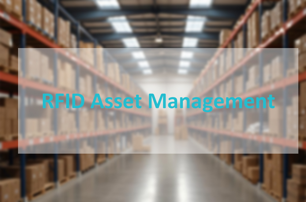 RFID Asset Management System: A Complete Guide to Principles, Advantages, Applications, and Tag Selection